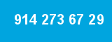 914 273 67 29